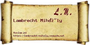 Lambrecht Mihály névjegykártya